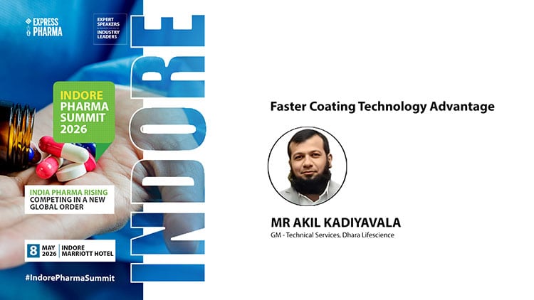 Mr Akil Kadiyavala, GM – Technical Services, Dhara Lifescience